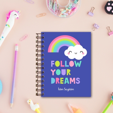 Follow Your Dreams