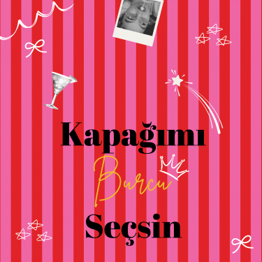 Kapağımı Burcu Seçsin